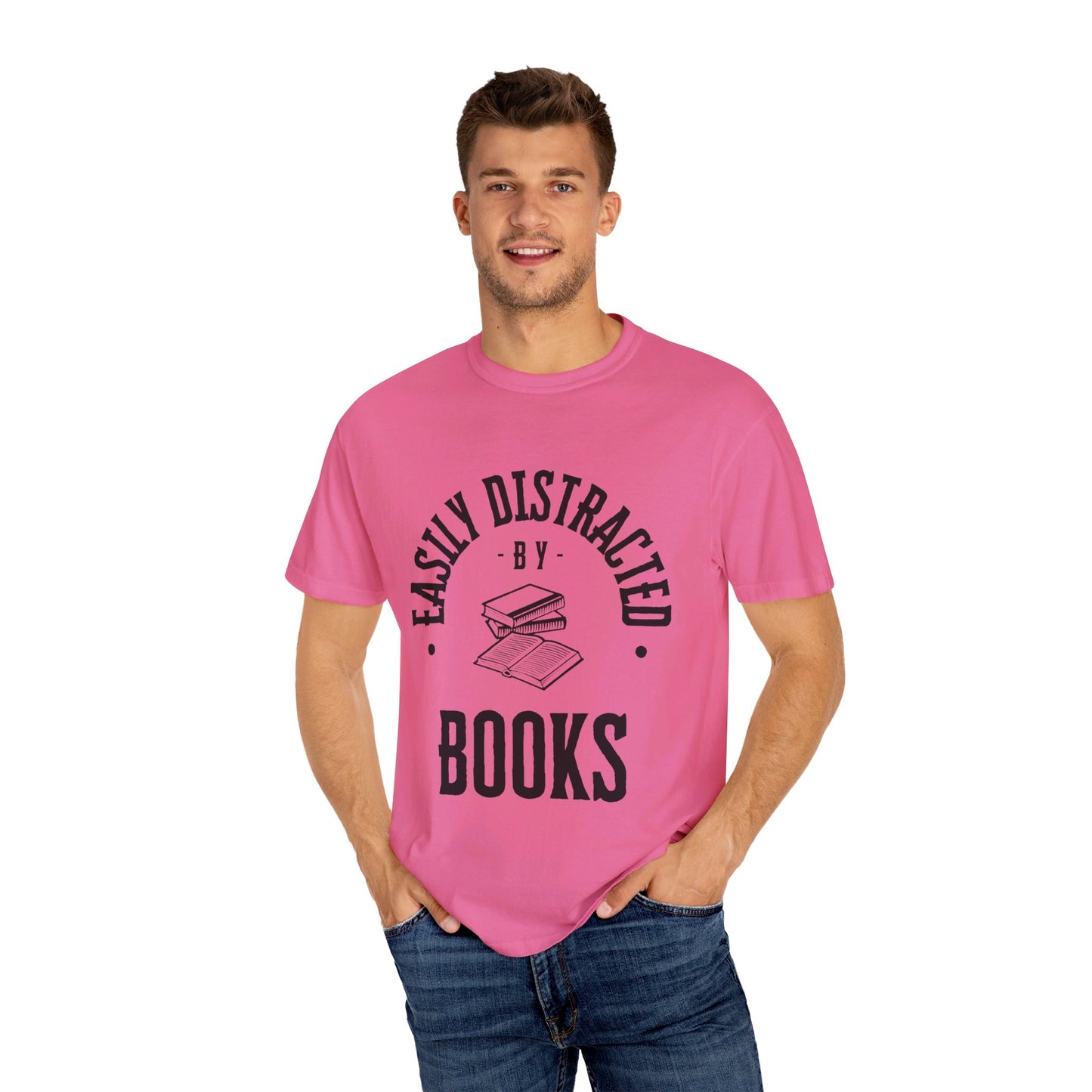 Easily distracted by books | Unisex Garment-Dyed T-shirt