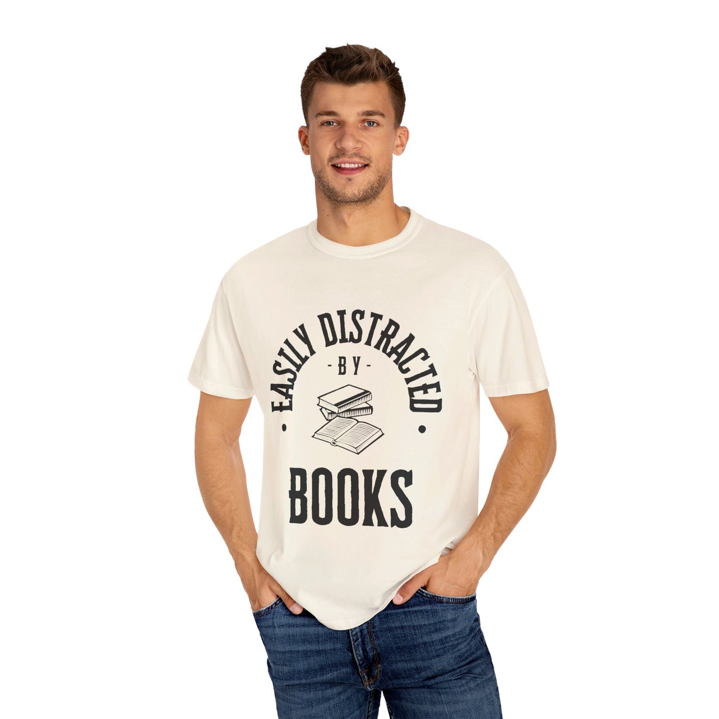 Easily distracted by books | Unisex Garment-Dyed T-shirt