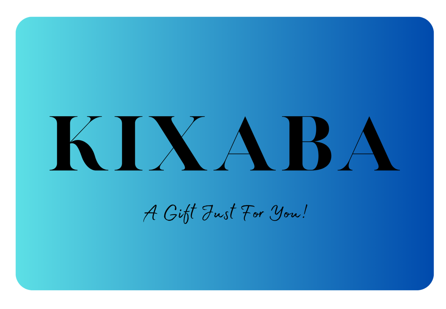 Kixaba Store Gift Card