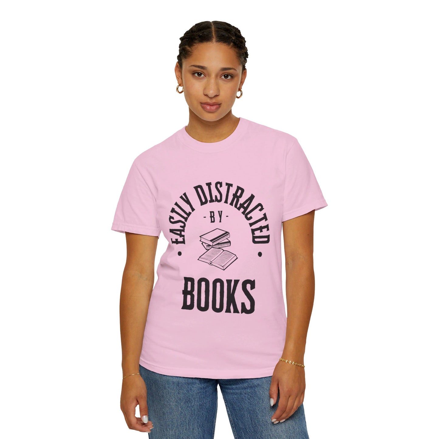 Easily distracted by books | Unisex Garment-Dyed T-shirt