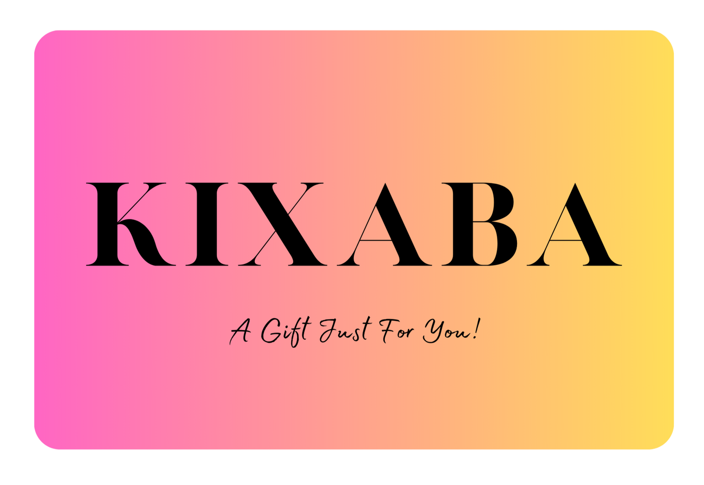 Kixaba Store Gift Card