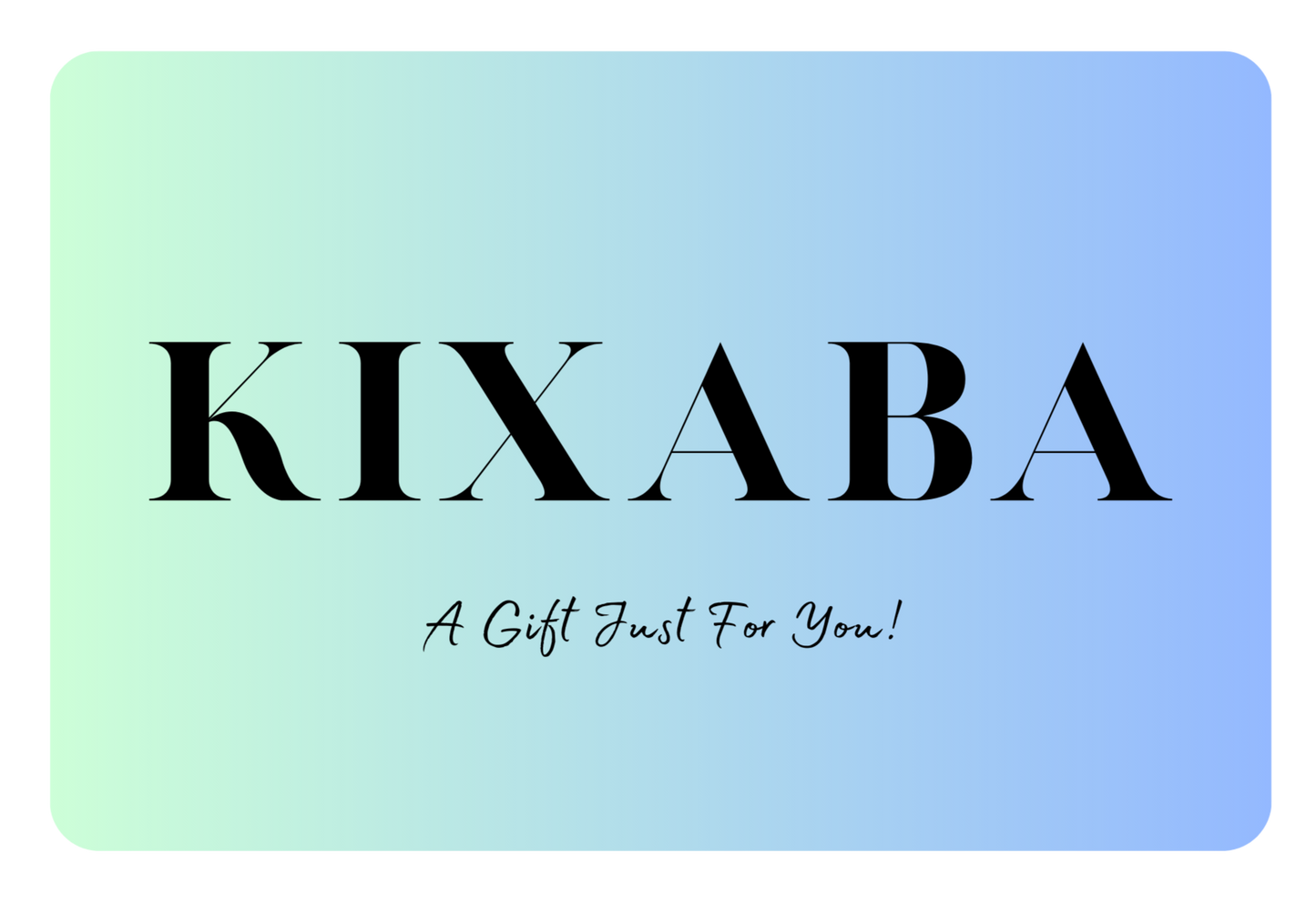 Kixaba Store Gift Card