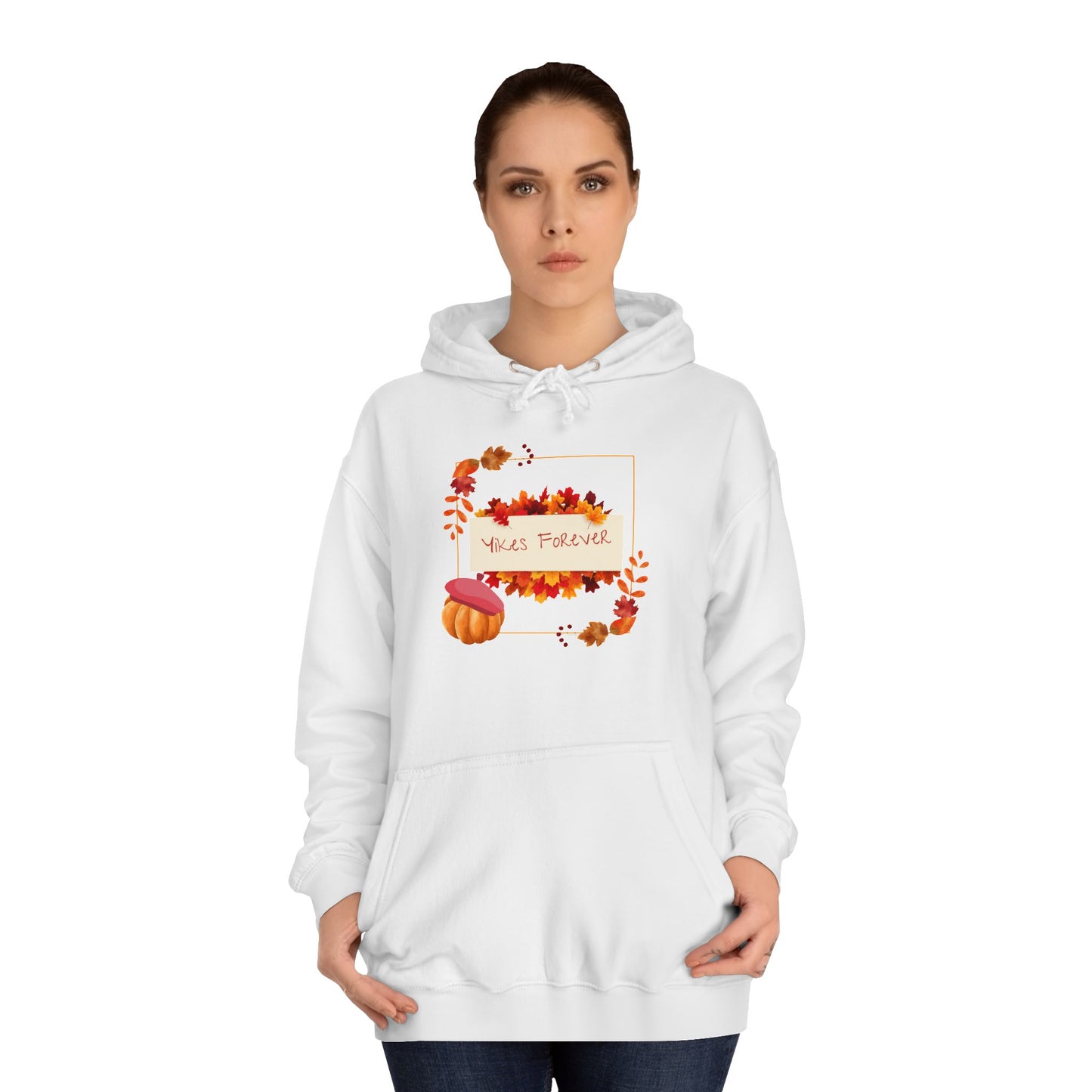 Yikes Forever | Unisex College Hoodie